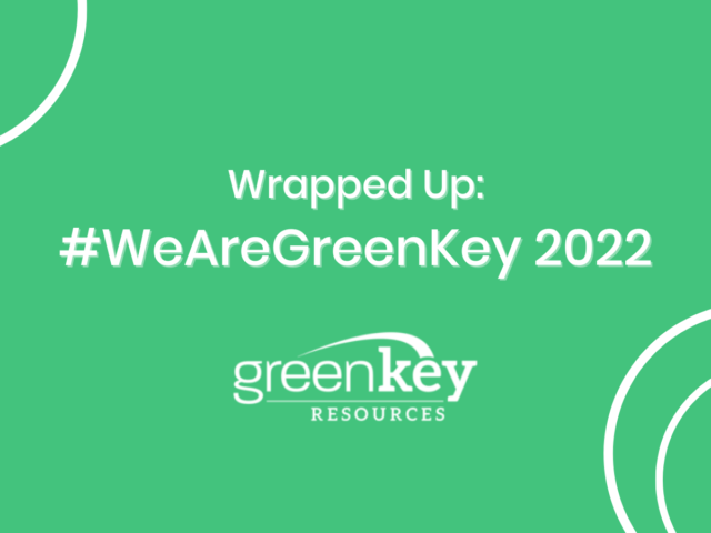 Wrapped Up: #WeAreGreenKey 2022